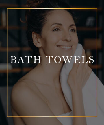 BATH TOWELS