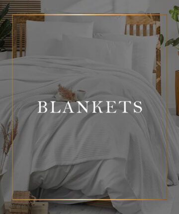 BLANKETS